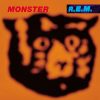 r.e.m, monster vinyl